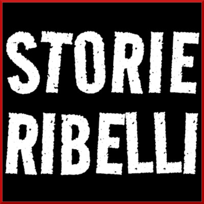 STORIE RIBELLI