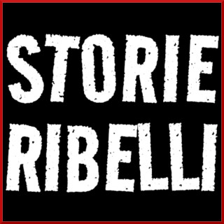 STORIE RIBELLI